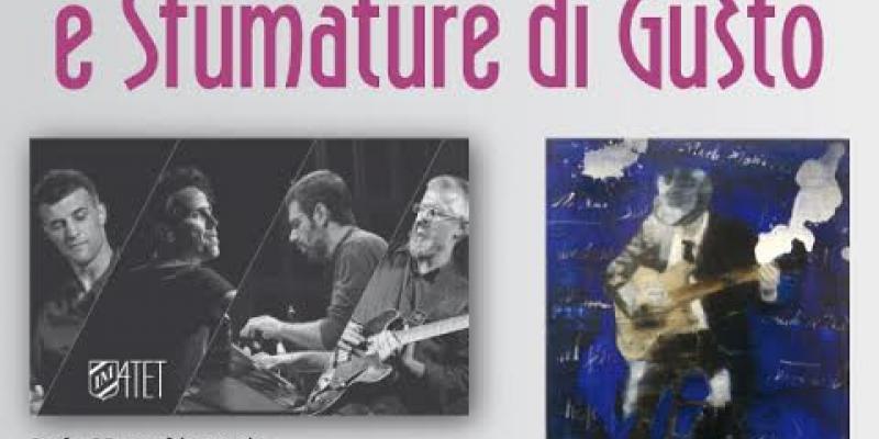 Pennellate di jazz e sfumature di gusto