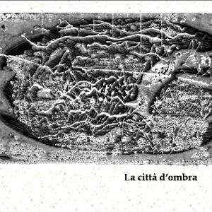La città d'ombra La città d'ombra