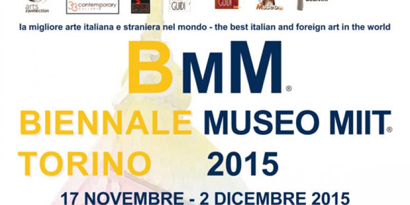 BMM Biennale Museo MIIT ,“Italia Arte” –Torino BMM Biennale Museo MIIT ,“Italia Arte” –Torino
