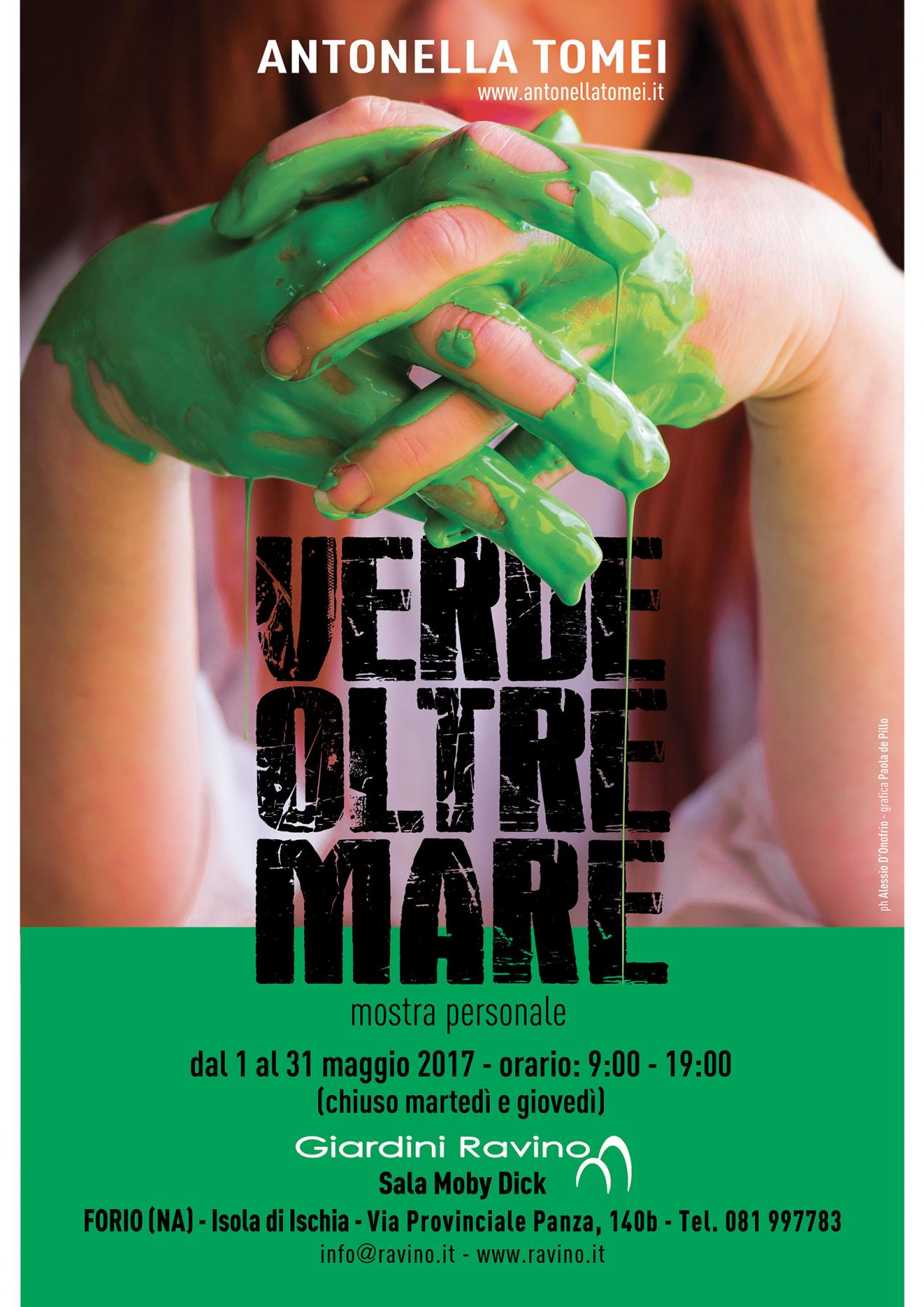 VERDE OLTRE MARE - ANTONELLA TOMEI Mostra personale VERDE OLTRE MARE - ANTONELLA TOMEI Mostra personale