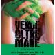 VERDE OLTRE MARE - ANTONELLA TOMEI Mostra personale