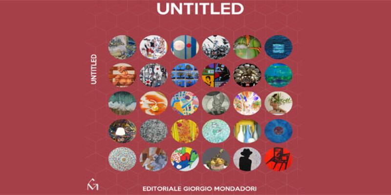 Mostra Untitled a cura della Dott.ssa Francesca Bogliolo 