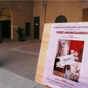 POST-AVANGUARDIA - Castello degli Estensi FERRARA POST-AVANGUARDIA - Castello degli Estensi FERRARA