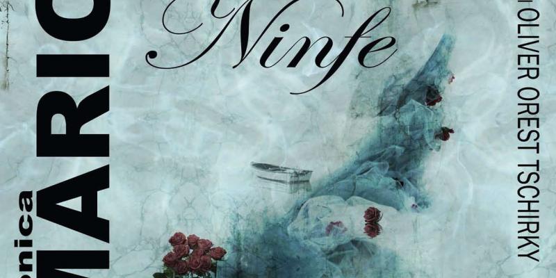 Monica Marioni – Ninfe - A cura di Oliver Orest Tschirky
