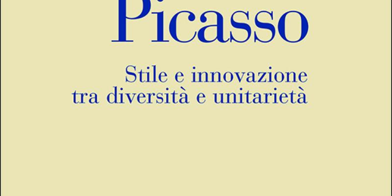 "Picasso - Stile e innovazione tra diversità e unitarietà" di Meyer Shapiro - Christian Marinotti Edizioni