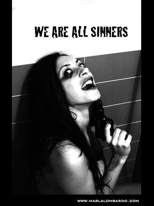 WE ARE ALL SINNERS WE ARE ALL SINNERS