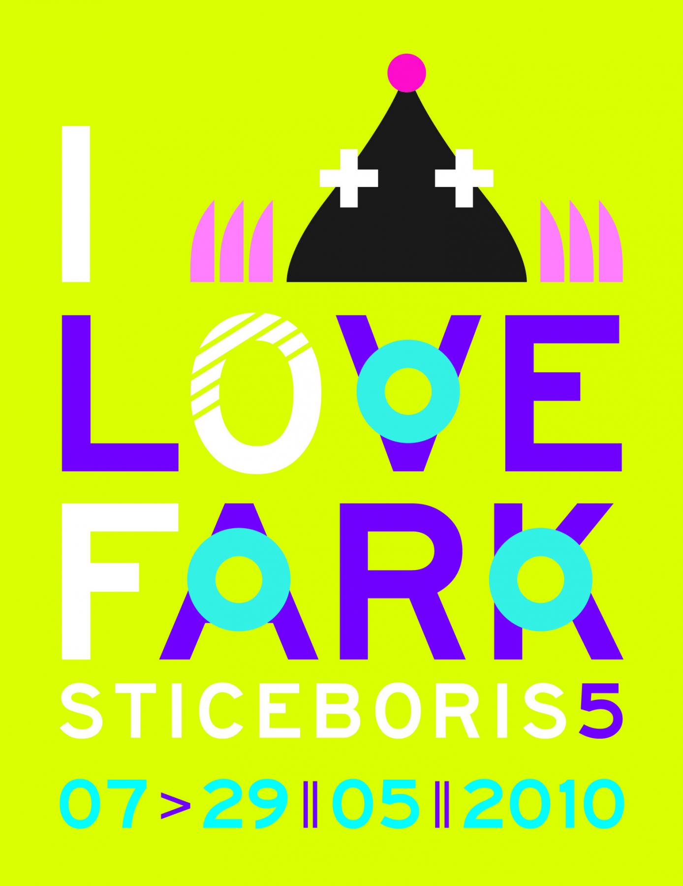 Sticeboris - I love Fark 