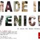 MADE IN VENICE MADE IN VENICE