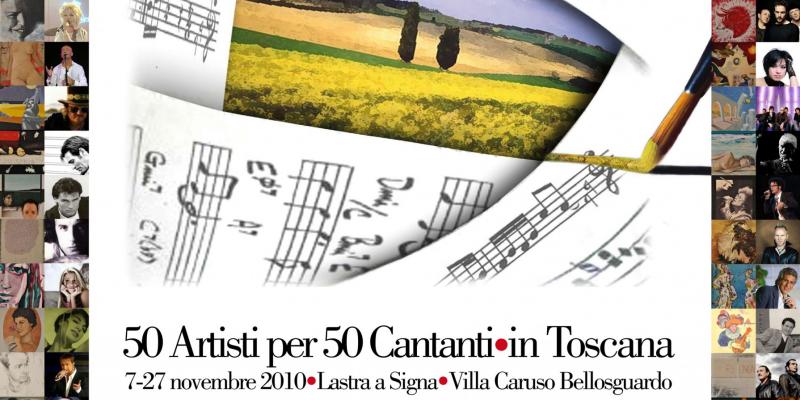 "50 PITTORI toscani per 50 CANTANTI toscani" "50 PITTORI toscani per 50 CANTANTI toscani"
