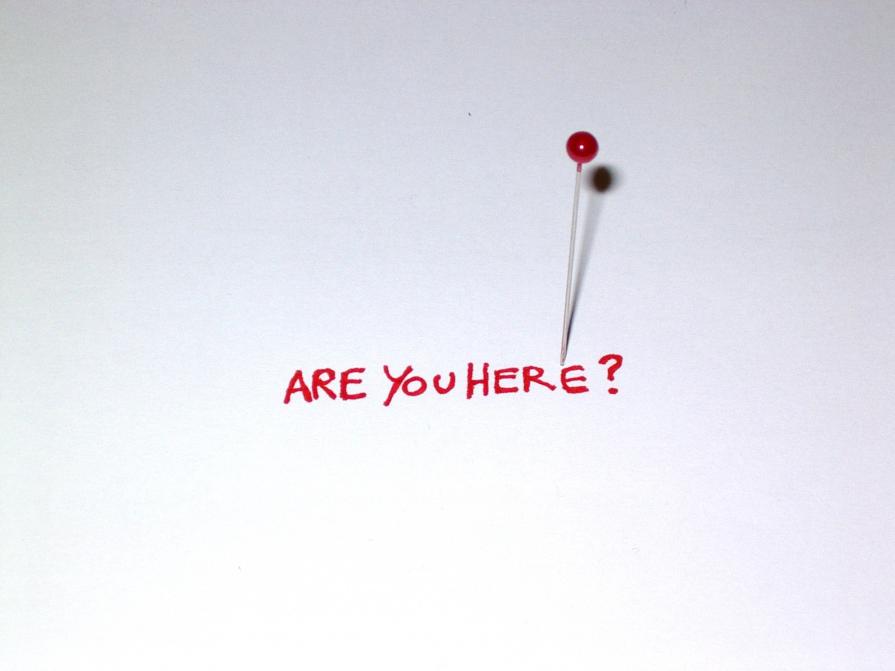 ARE YOU HERE? - The map is not the territory