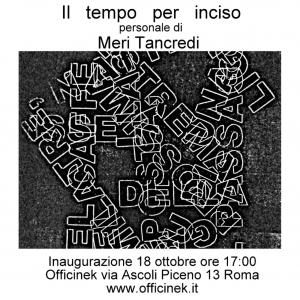 "Il tempo per inciso" personale di Meri Tancredi