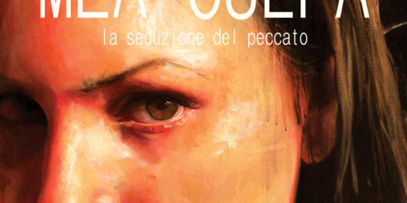 Mea culpa, la seduzione del peccato Mea culpa, la seduzione del peccato
