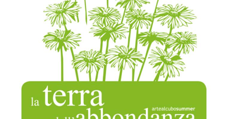 LA TERRA DELL'ABBONDANZA LA TERRA DELL'ABBONDANZA