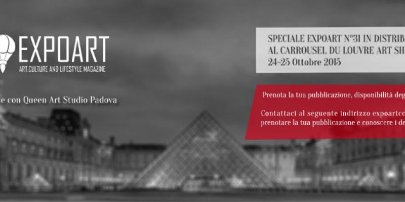 NUMERO SPECIALE AL CARROUSEL DU LOUVRE PARIGI dal 24 - 25 Ottobre 2015 in collaborazione con QueenArtstudio di Padova NUMERO SPECIALE AL CARROUSEL DU LOUVRE PARIGI dal 24 - 25 Ottobre 2015 in collaborazione con QueenArtstudio di Padova