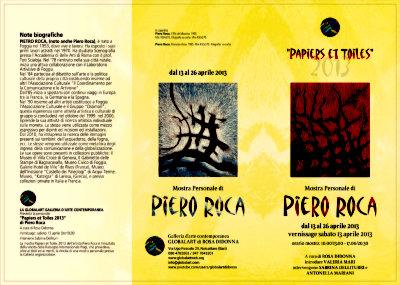 LA GLOBALART GALLERIA D’ARTE CONTEMPORANEA   Presenta la personale   Papiers set Toiles2013 