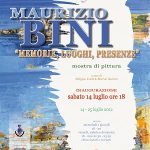 “Memorie, luoghi, presenze” di Maurizio Bini