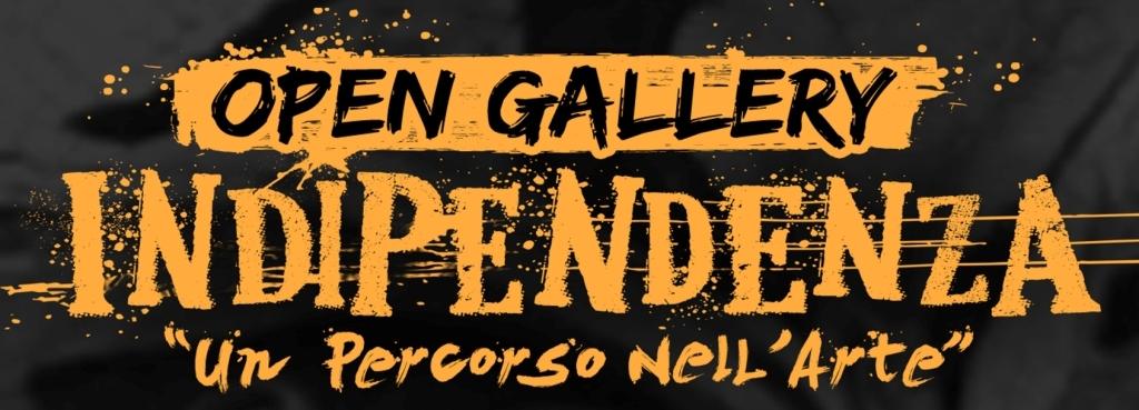 OPEN GALLERY INDIPENDENZA 2013 - Aperte le procedure selettive per la partecipazione al meeting artistico gratuito e solidale