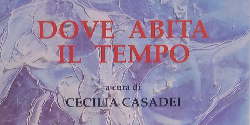 DOVE ABITA IL TEMPO DOVE ABITA IL TEMPO