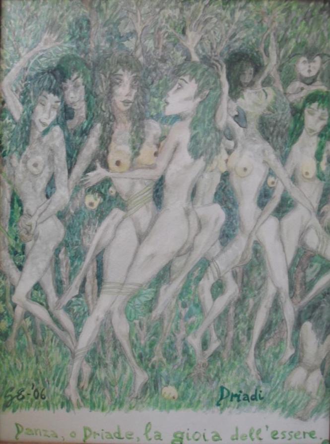 Driadi - Danza, o Driade, la gioia dell'essere