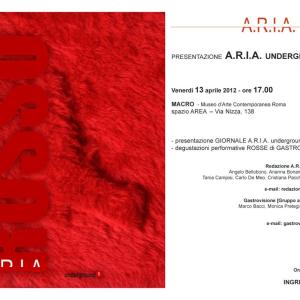 Presentazione n.1 A.R.I.A. underground