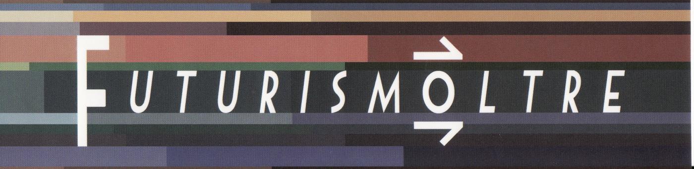 futurismoltre futurismoltre