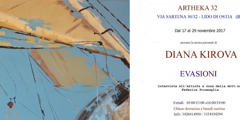 EVASIONI - Personale di Diana Kirova EVASIONI - Personale di Diana Kirova