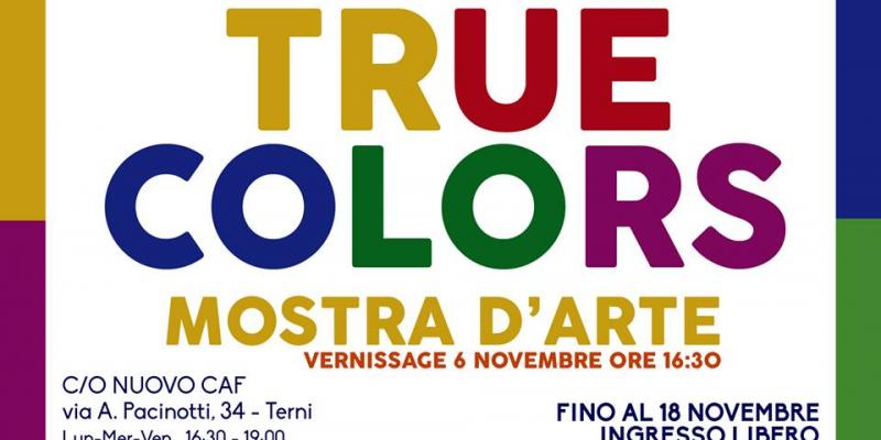 MOSTRA D'ARTE TRUE COLORS