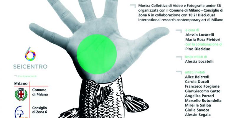 “Figura Aqua - La forma dell’Acqua” Parte seconda_ giovani Fotografi e Videoartisti “Figura Aqua - La forma dell’Acqua” Parte seconda_ giovani Fotografi e Videoartisti