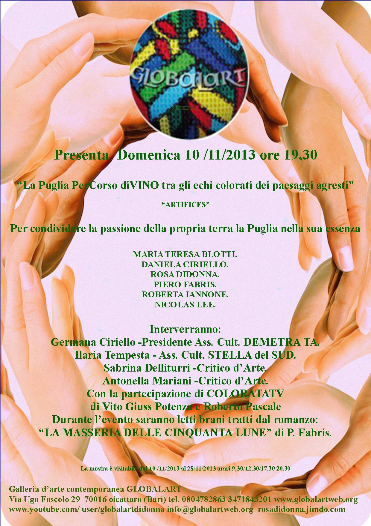 “La Puglia PerCorso diVINO tra gli echi colorati dei paesaggi agresti” “La Puglia PerCorso diVINO tra gli echi colorati dei paesaggi agresti”