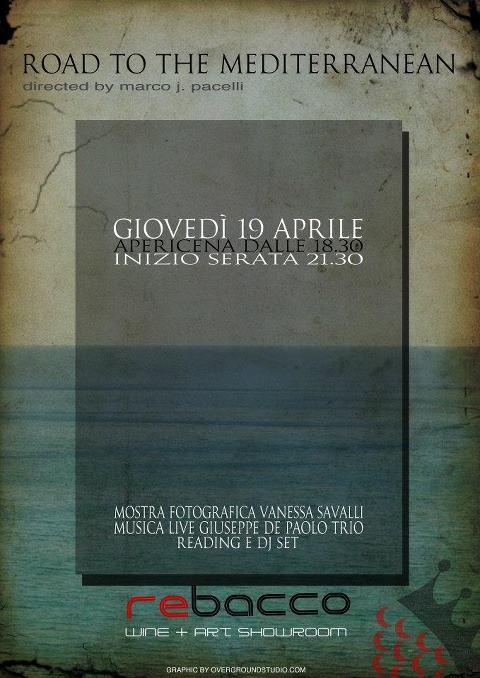 ROAD TO THE MEDITERRANEAN