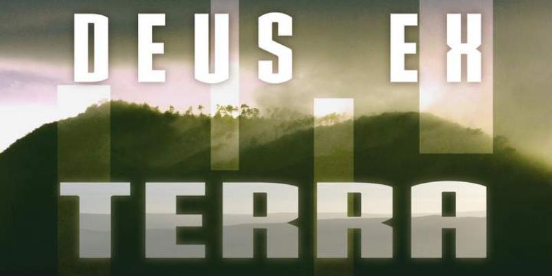 Deus Ex Terra