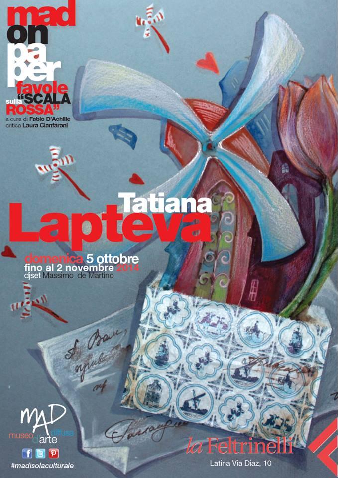 Mad on Paper -  Tatiana Lapteva "Favole sulla scala rossa"