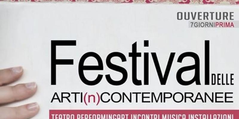 "Overture" - Festival delle ARTI(n)CONTEMPORANEE "Overture" - Festival delle ARTI(n)CONTEMPORANEE