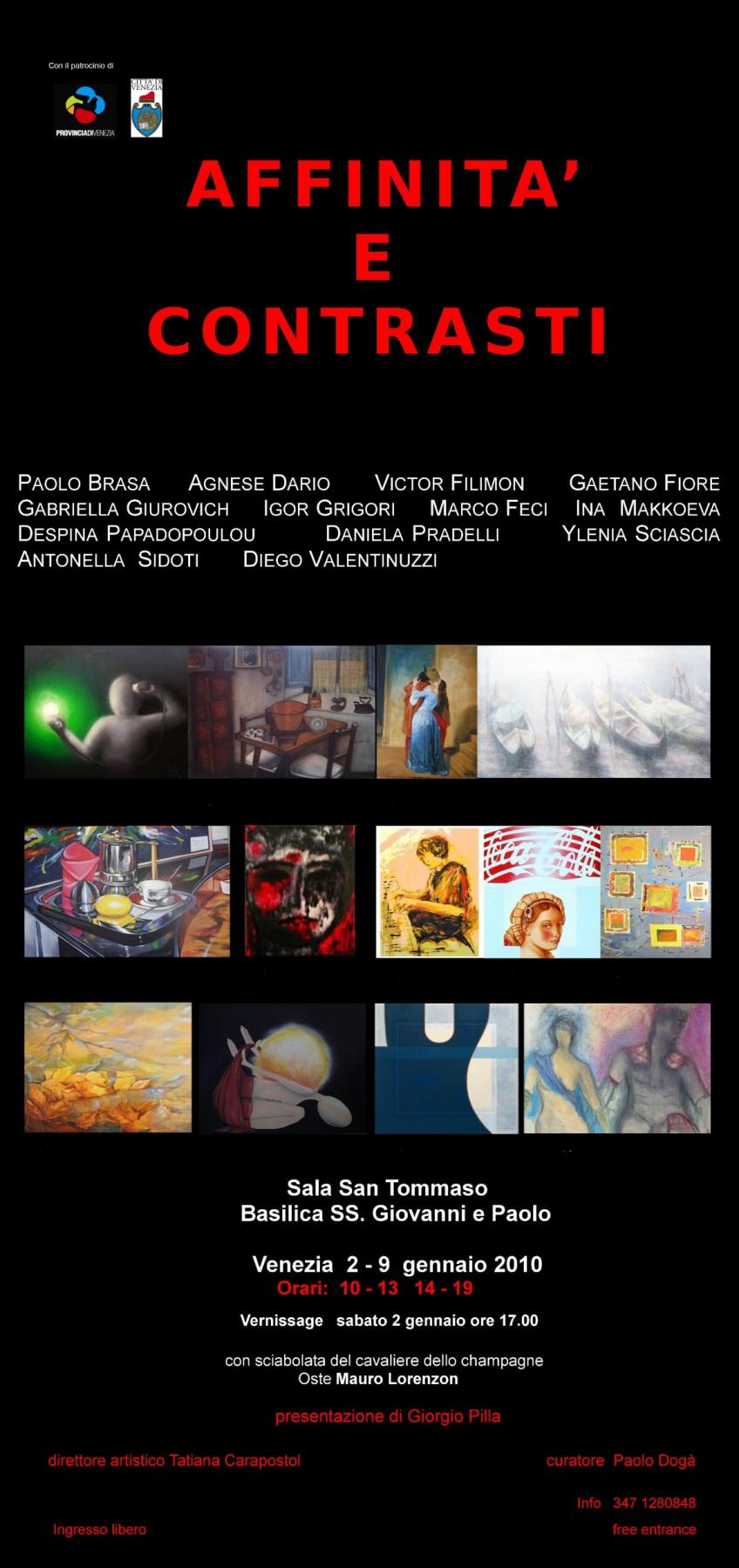 “ AFFINITA’ E CONTRASTI “ Venezia “ AFFINITA’ E CONTRASTI “ Venezia