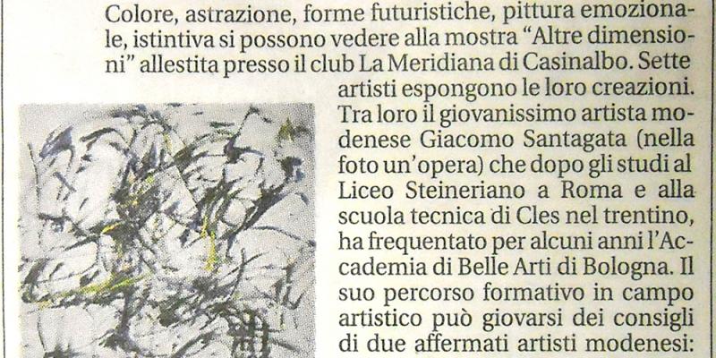 ALTRE DIMENSIONI da sabato 28 novembre fino al 17 dicembre CLUB LA MERIDIANA (MO)