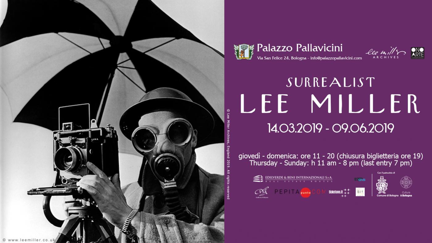 "Lee Miller Surrealist"-  Palazzo Pallavicini Bologna