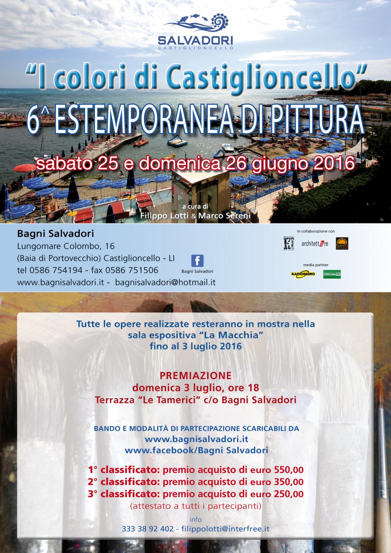 6° Concorso di Pittura Estemporanea “I colori di Castiglioncello” 6° Concorso di Pittura Estemporanea “I colori di Castiglioncello”