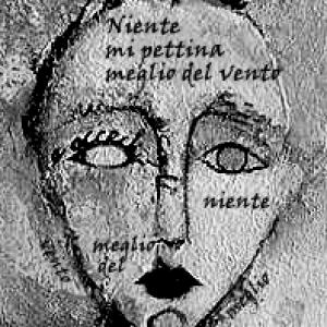 NIENTE MI PETTINA MEGLIO DEL VENTO