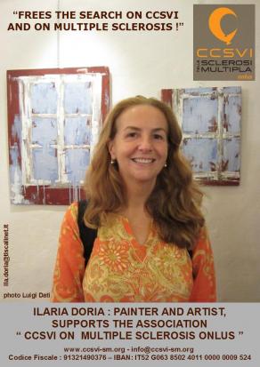 La pittrice e artista Ilaria Doria aderisce alla campagna "Libera la Ricerca sulla CCSVI e sulla Scl La pittrice e artista Ilaria Doria aderisce alla campagna "Libera la Ricerca sulla CCSVI e sulla Scl