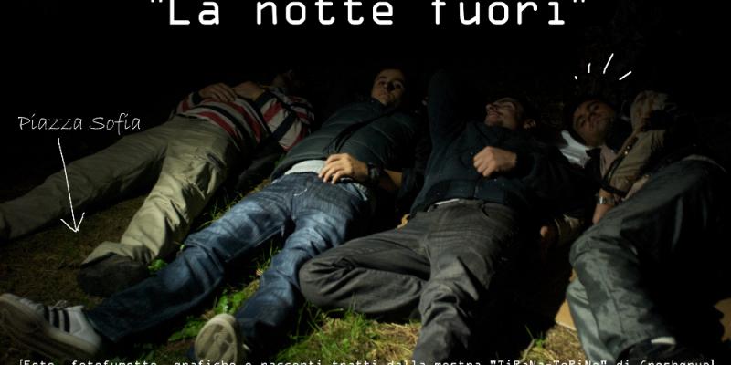 "La notte fuori" di GROSHGRUP "La notte fuori" di GROSHGRUP