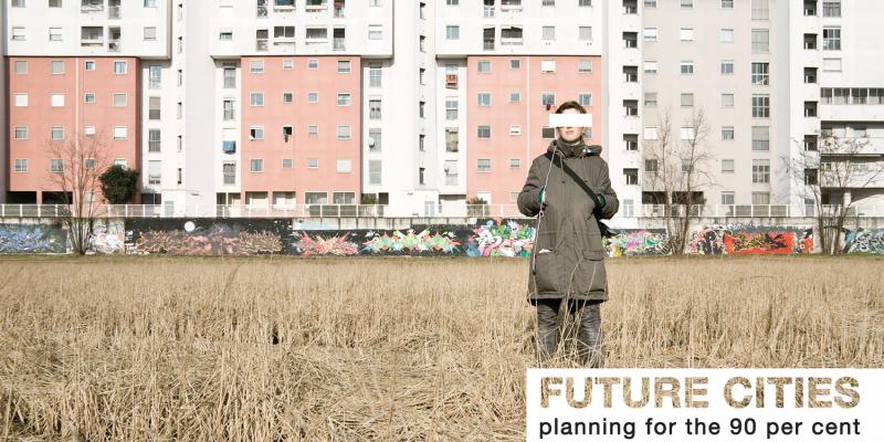 Apre 27 agosto - Future Cities: Planning for the 90%