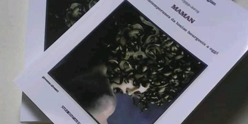 1999-2019 MAMAN , L'Arte contemporanea da Louise Bourgeois a oggi, a cura di Arpinè Sevagian