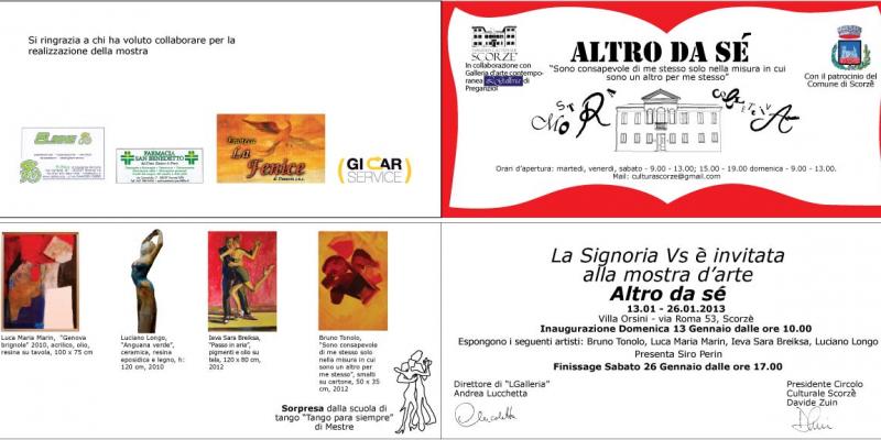 Mostra collettiva "Altro da se'". Mostra collettiva "Altro da se'".