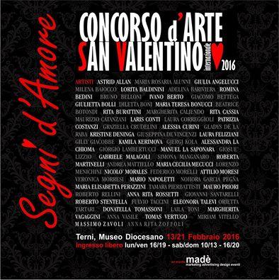 CONCORSO INTERNAZIONALE D’ARTE CONTEMPORANEA “ SEGNI D’AMORE ” 13-21 Febbraio 2016 MUSEO DIOCESANO – TERNI