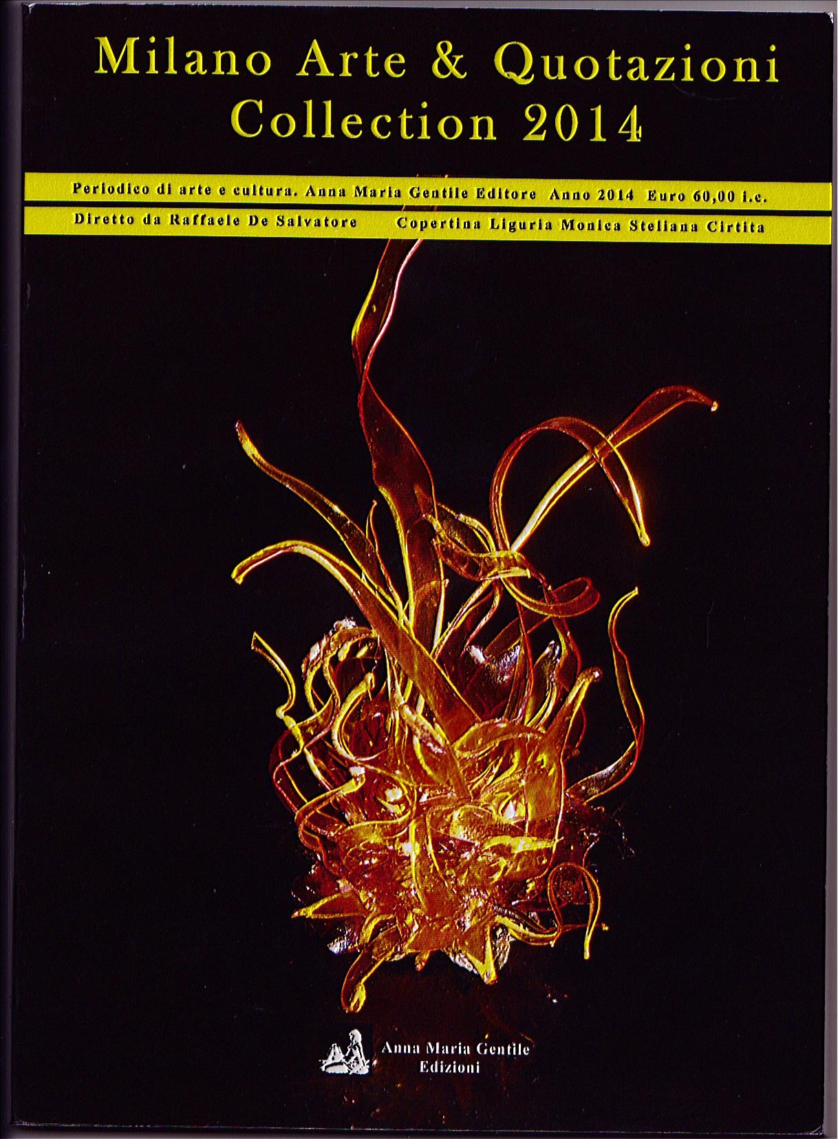 MILANO ARTE E QUOTAZIONI  COLLECTION 2014