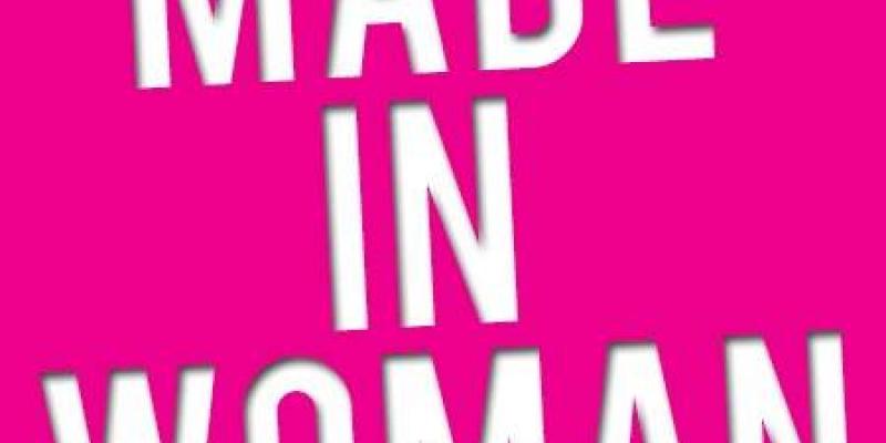 'Made in woman'