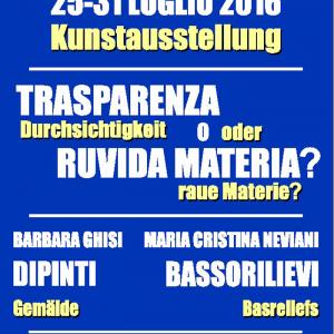 TRASPARENZA O RUVIDA MATERIA? GHISI - NEVIANI IN MOSTRA