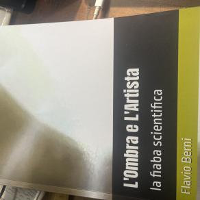 L'ombra e L'artista -  la fiaba scentifica