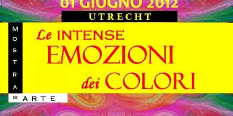MOSTRA INTERNAZIONALE “LE INTENSE EMOZIONI DEI COLORI” MOSTRA INTERNAZIONALE “LE INTENSE EMOZIONI DEI COLORI”