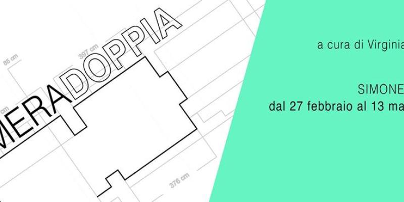 CAMERA DOPPIA #1 | Simone Geraci - a cura di Virginia Glorioso CAMERA DOPPIA #1 | Simone Geraci - a cura di Virginia Glorioso